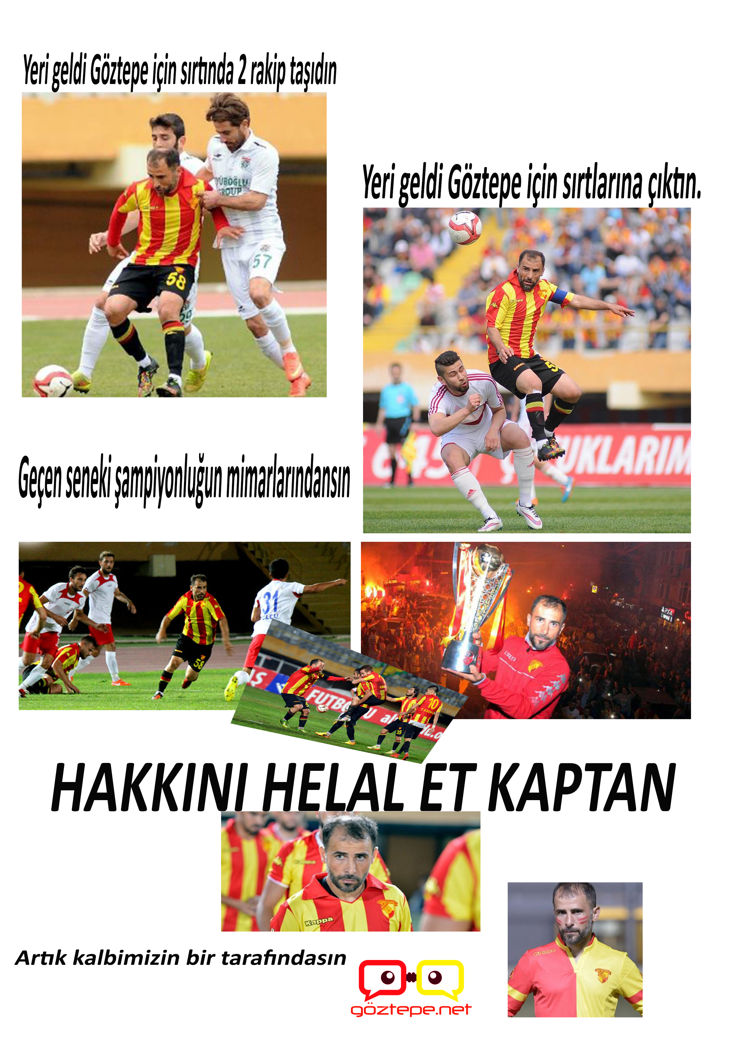 Hakkını helal et kaptan.