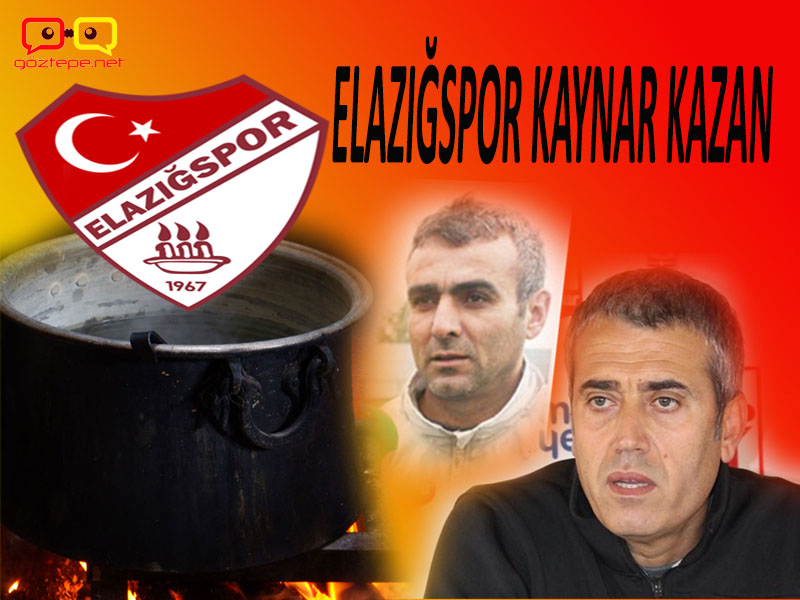 Elazığspor fokur fokur.